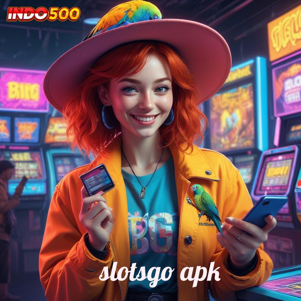 SLOTSGO APK ✨ sistem pendukung ios dengan akses gampang