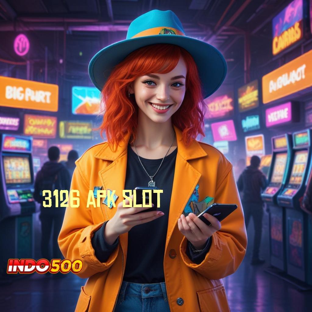 3126 APK SLOT ⚡ Langsung Gacor Dengan Depo 20k