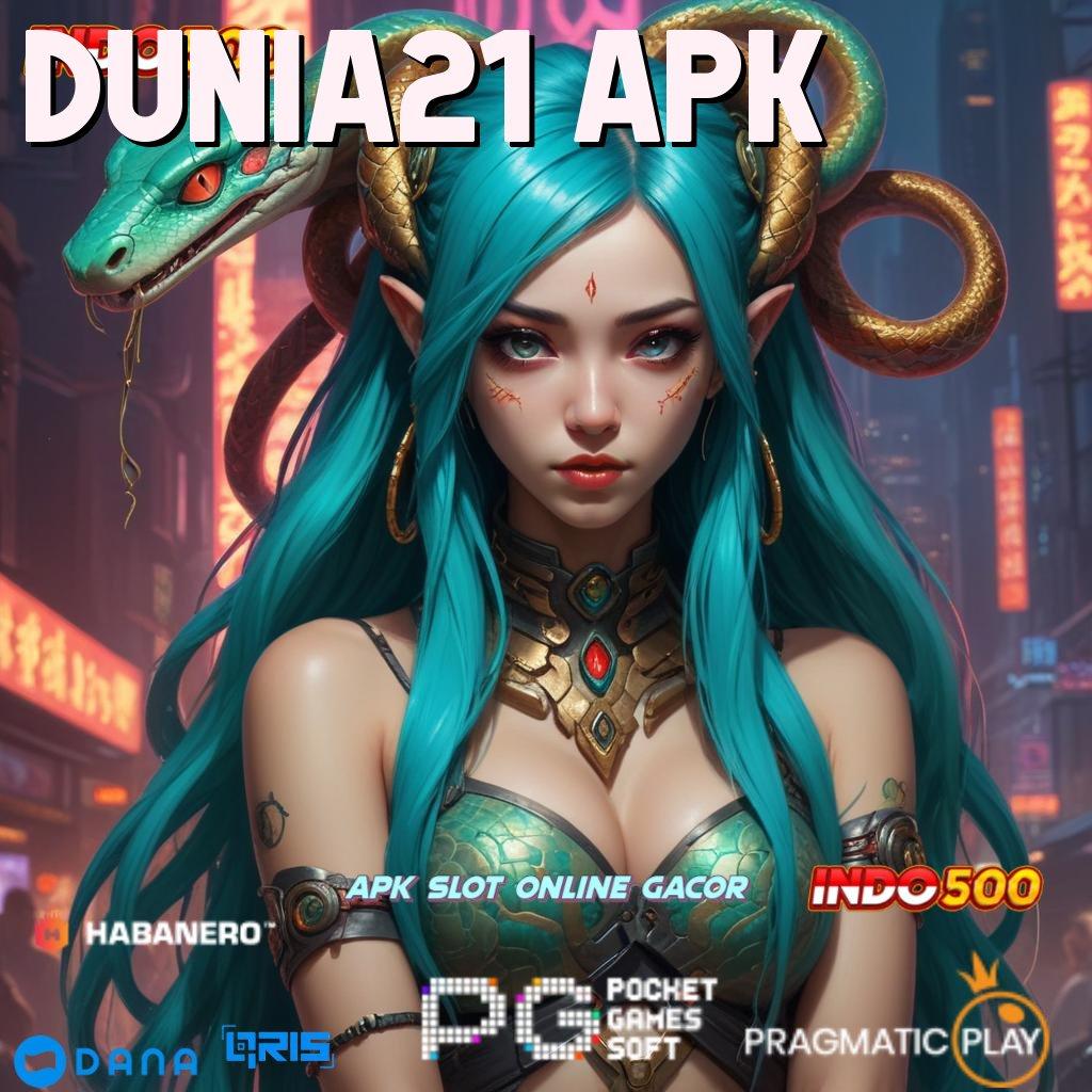 DUNIA21 APK , stasiun digital maxwin unlock bonus cepat