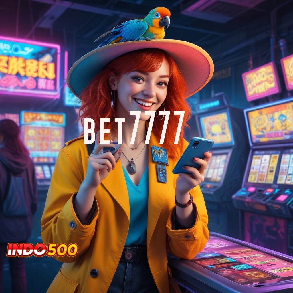 BET7777 , sukses cemerlang