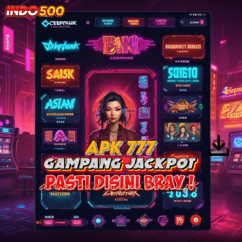 DOWNLOAD JUARA666 APK ≫ Kunci Maxwin di Slot Thailand Gampang Didapat