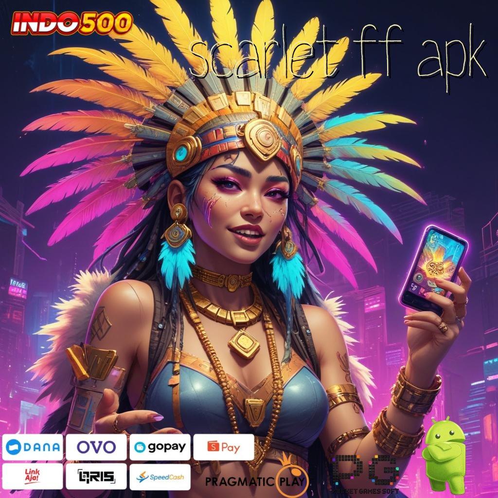 SCARLET FF APK Bonus APK Pembaruan 121