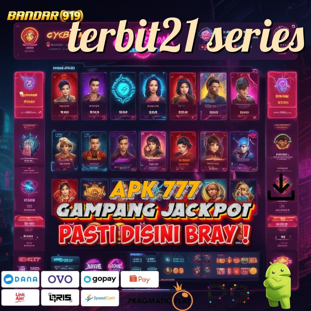 TERBIT21 SERIES # Kunci Kejutan Bonus di Versi Baru!