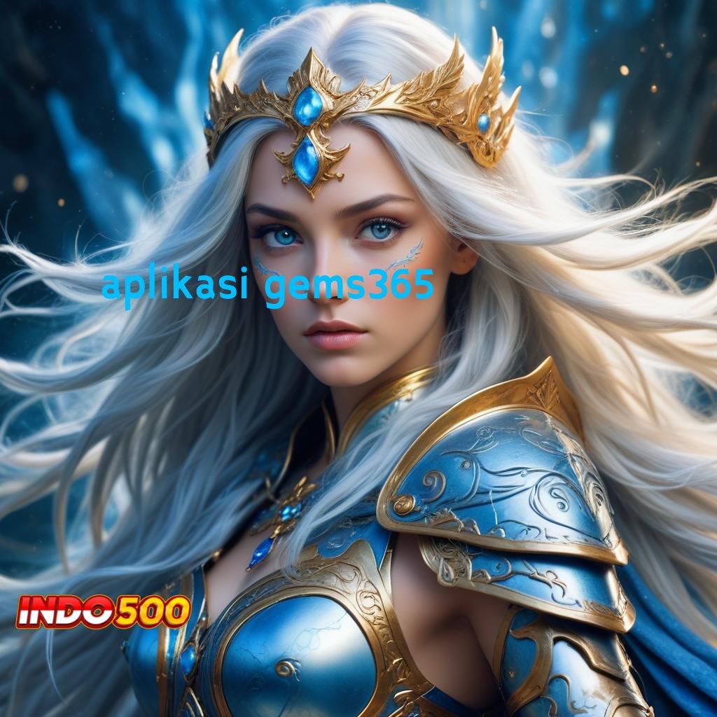 APLIKASI GEMS365 ➿ Unduh APK Slot Scatter Terbaru