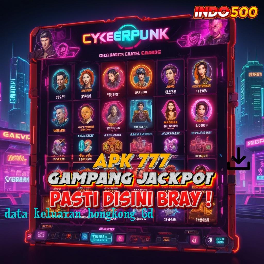 DATA KELUARAN HONGKONG 6D 💯 game android infrastruktur progresif infrastruktur