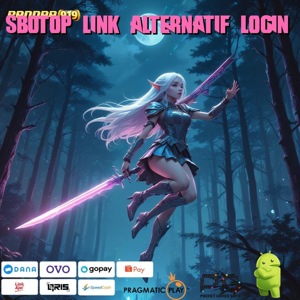 SBOTOP LINK ALTERNATIF LOGIN # APK Bonus RTP Tinggi 2025 Interface