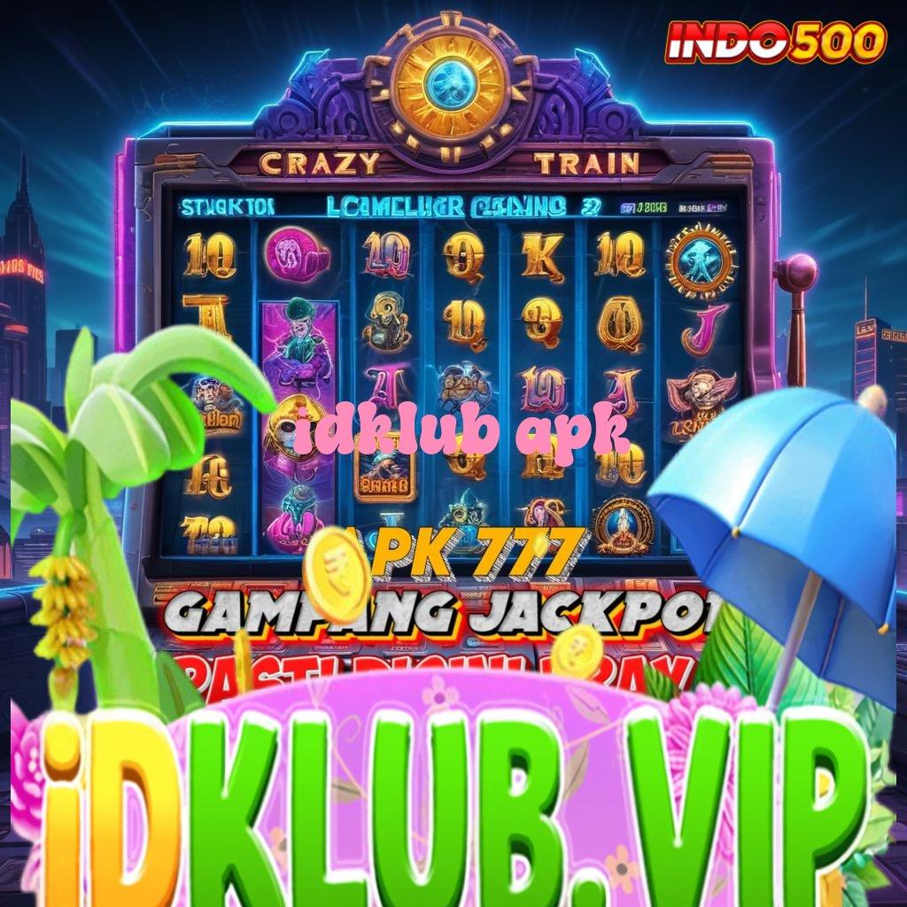 IDKLUB APK 🥇 dasar kebebasan finansial