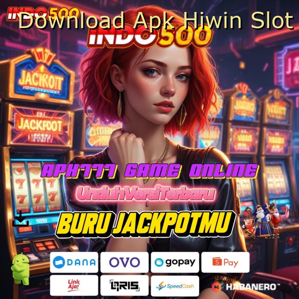 Download Apk Hiwin Slot