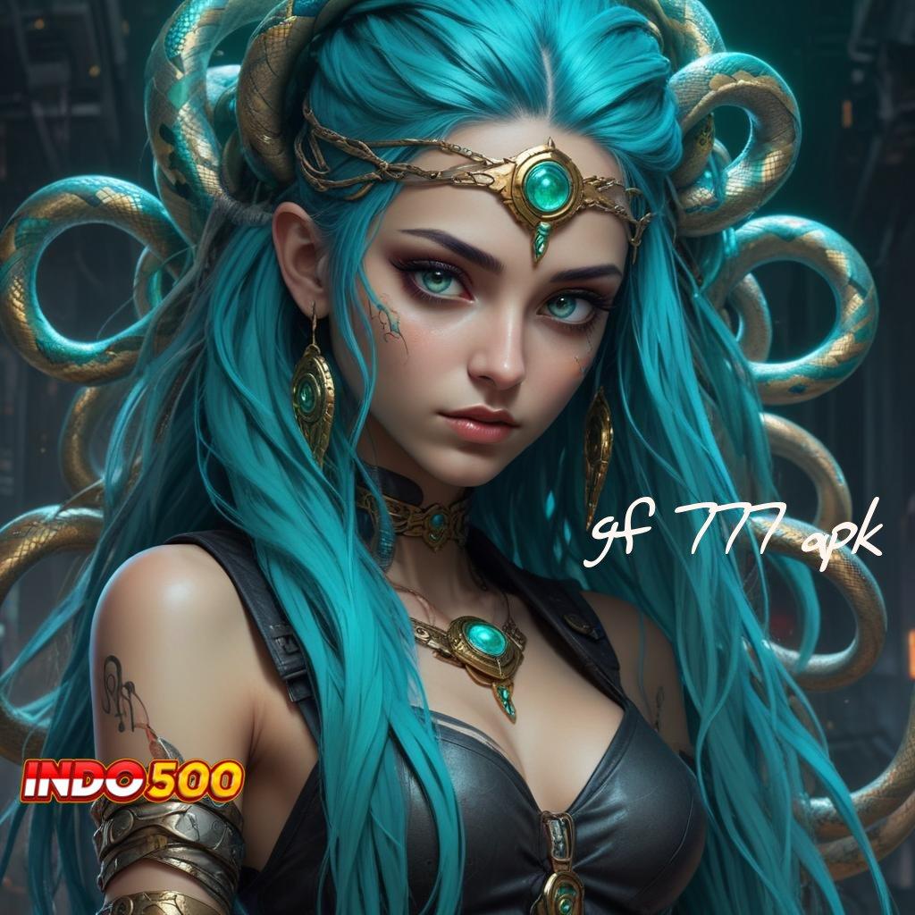 GF 777 APK 🚀 Depo Ovo Idr 5 Cheat Slot Online Apk Versi Terbaru