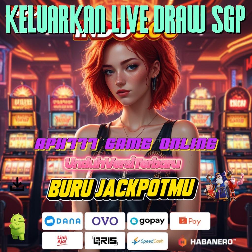 KELUARKAN LIVE DRAW SGP 🥇 langsung sultan teruji output prestasi