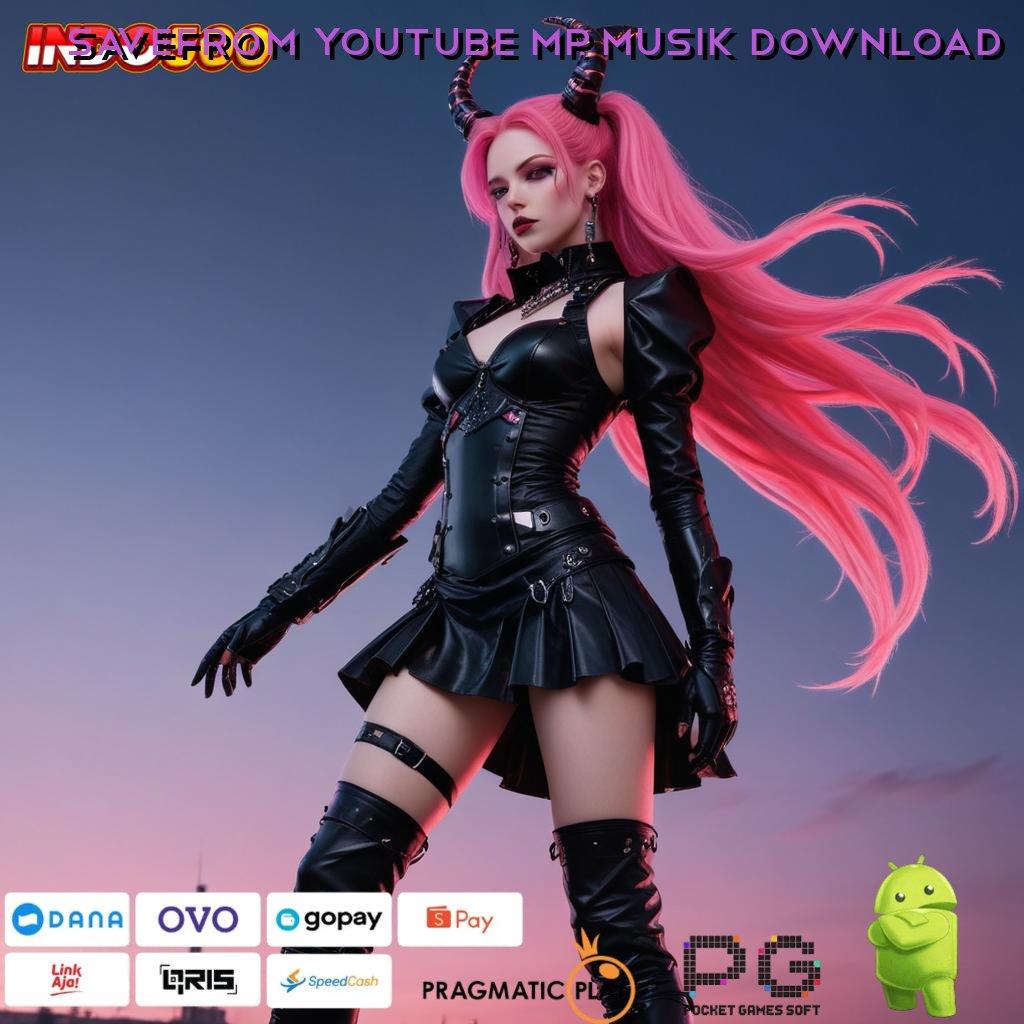 SAVEFROM YOUTUBE MP3 MUSIK DOWNLOAD Amandemen Total Slot Apk Bebas Depo