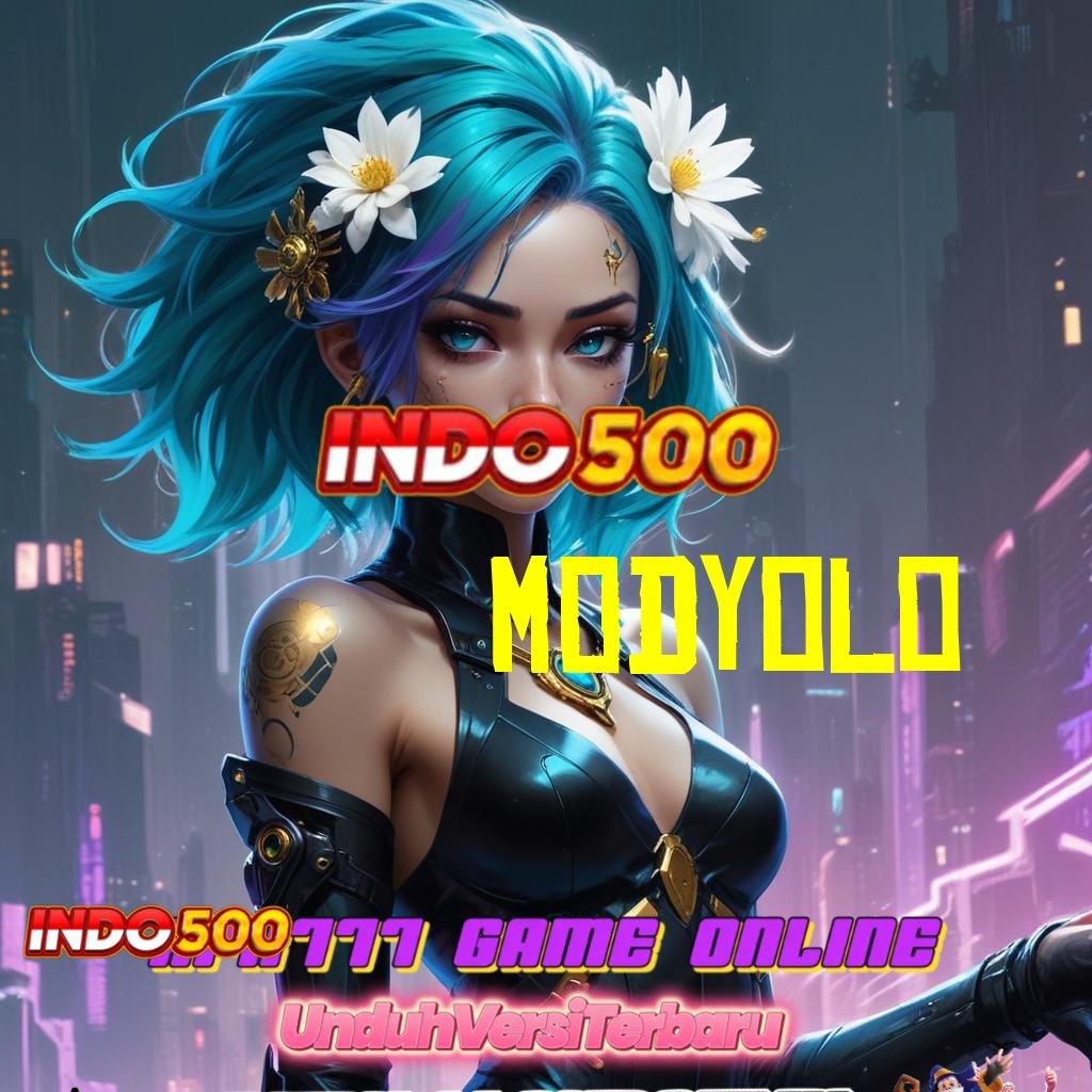 MODYOLO 🧡 penghubung jaringan prediksi jackpot tanpa ragu