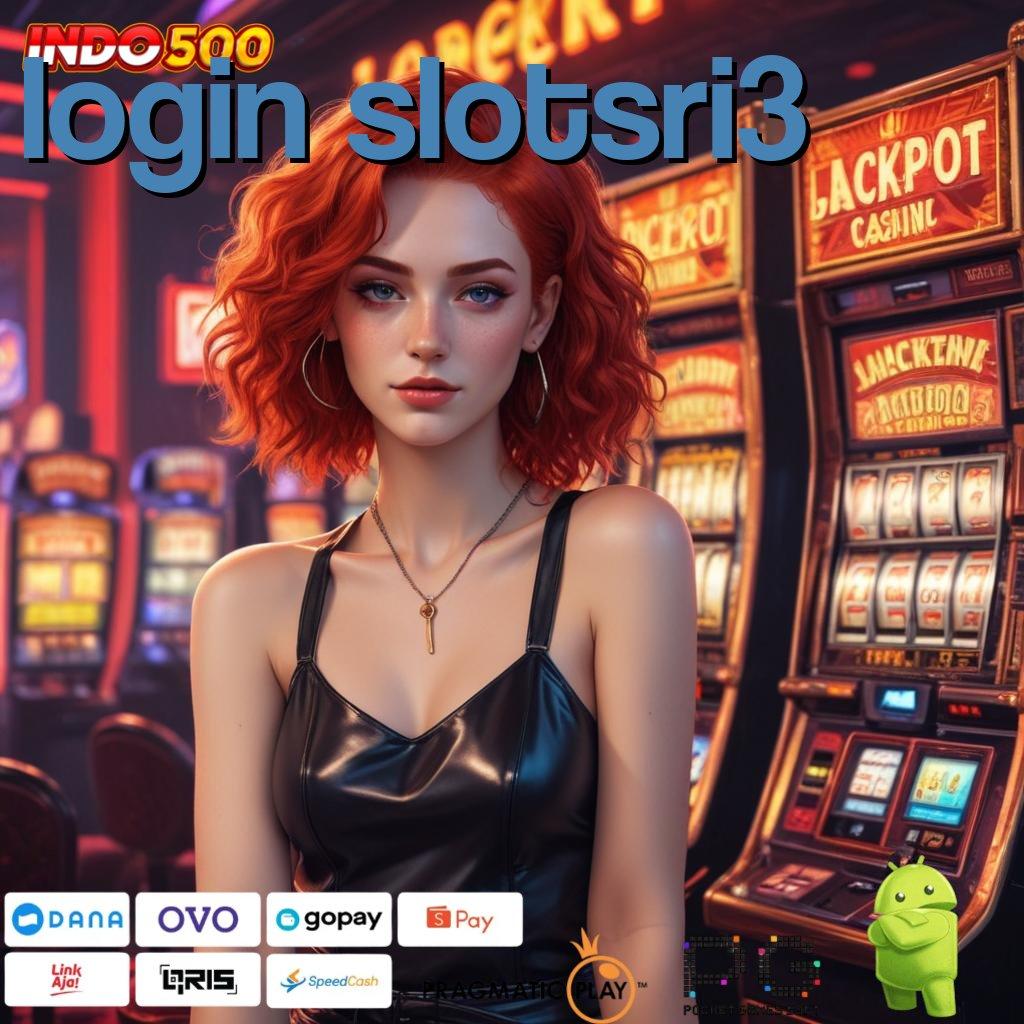 LOGIN SLOTSRI3 Terpercaya Dan Beruntung Slot Game Penghasil Uang