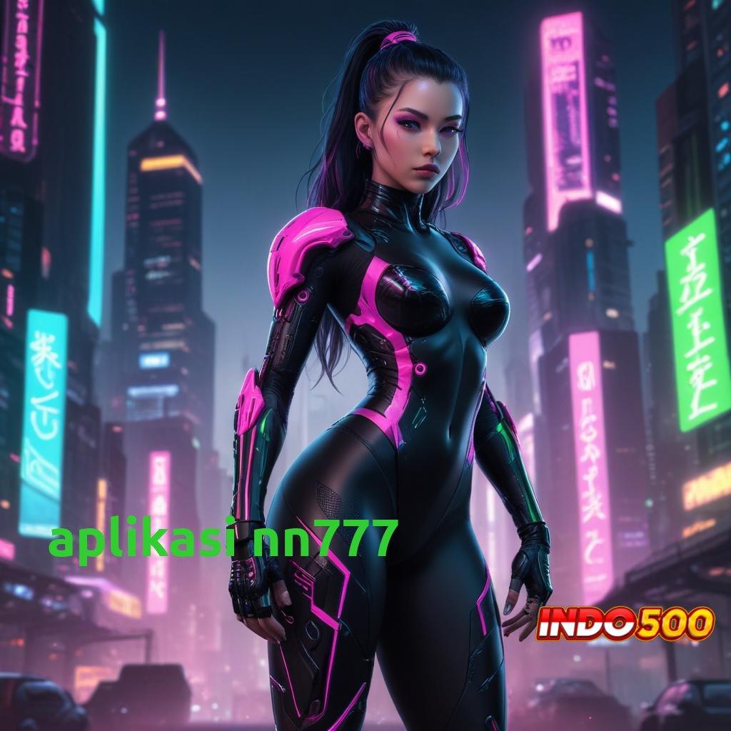 APLIKASI NN777 ⋗ APK Bonus RTP Tinggi 2025 Kontainer