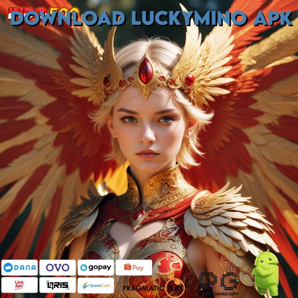 DOWNLOAD LUCKYMINO APK Versi Baru Spin Jackpot Cepat