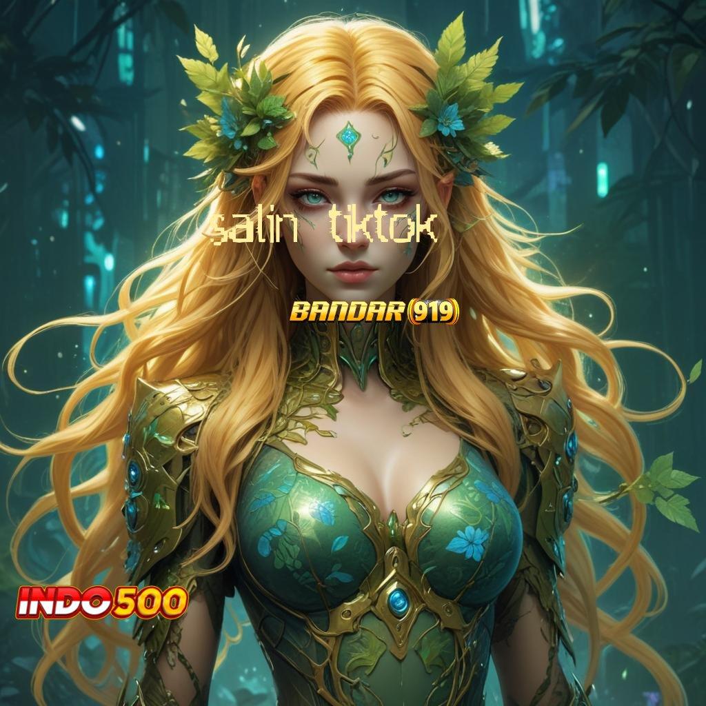 SALIN TIKTOK | Unduh APK Slot Dana 20K