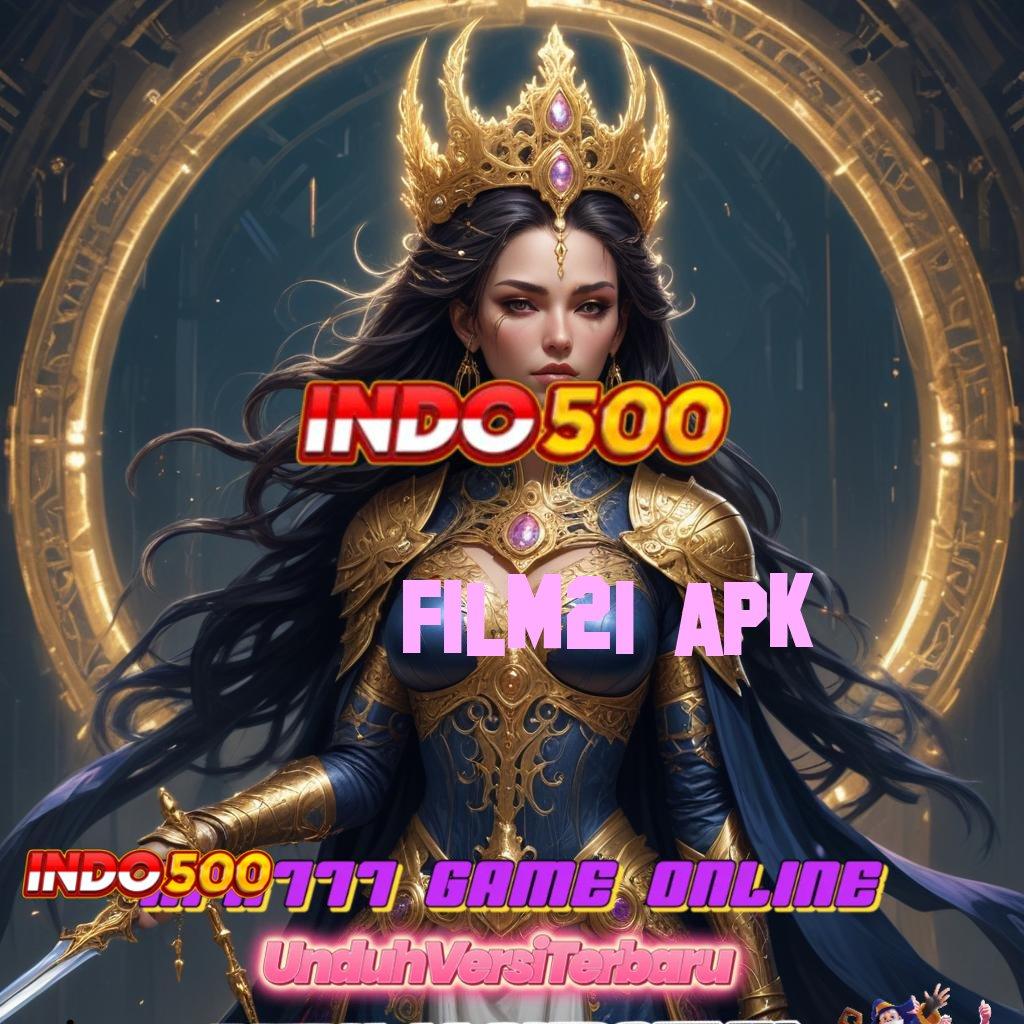 FILM21 APK | Update RTP Terbaru Indonesia Versi 2.988.44 Login Terbaru Tahun 2025