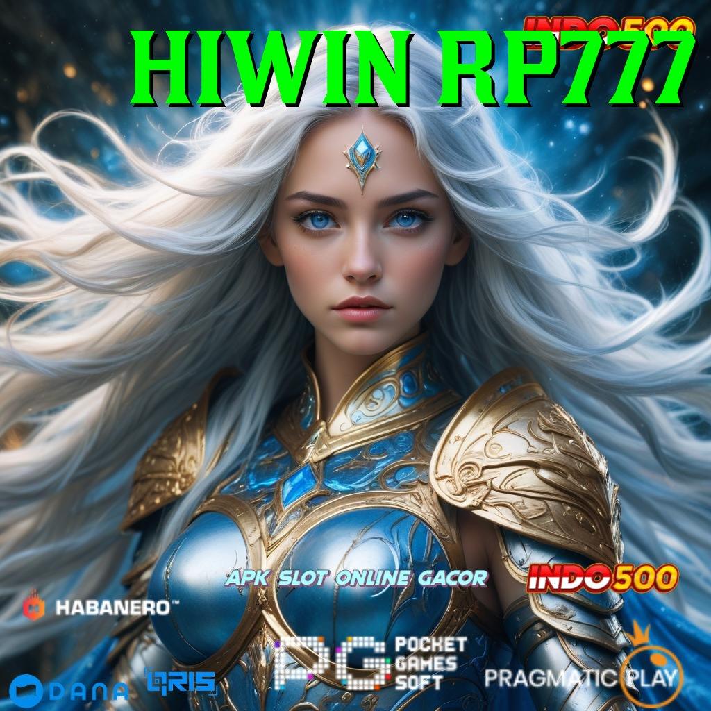 HIWIN RP777 > deposit pulsa 5 ribu