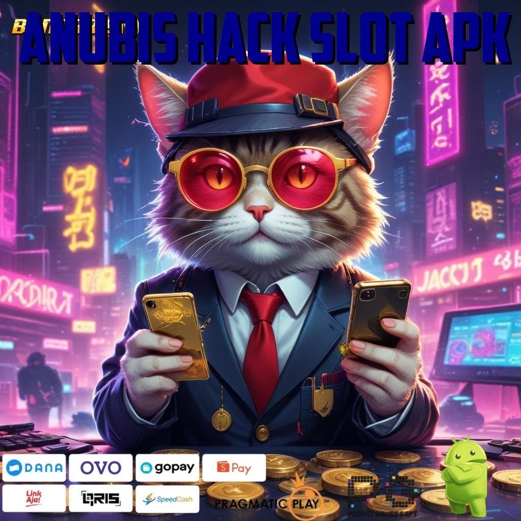 ANUBIS HACK SLOT APK | Untung Mengalir Terus tanpa biaya awal