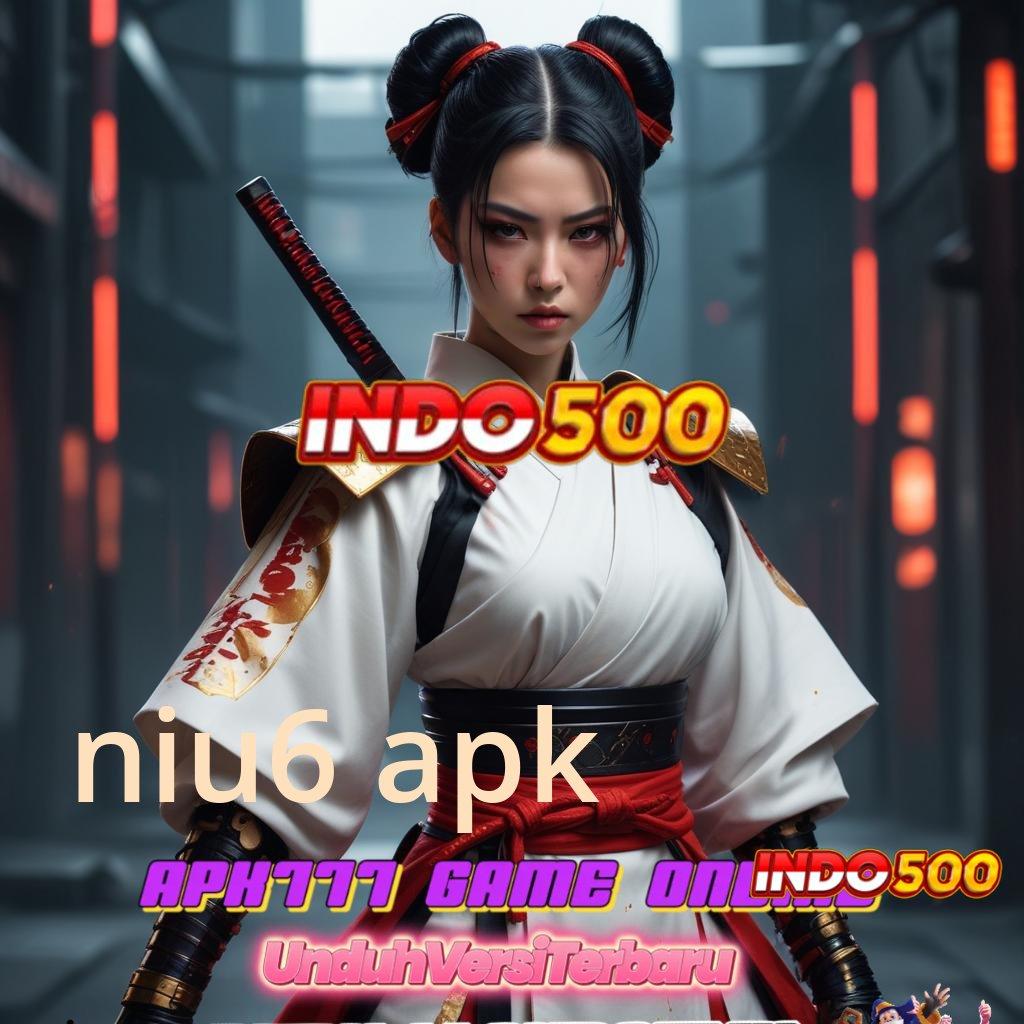 NIU6 APK 🐉 depo bni idr 20