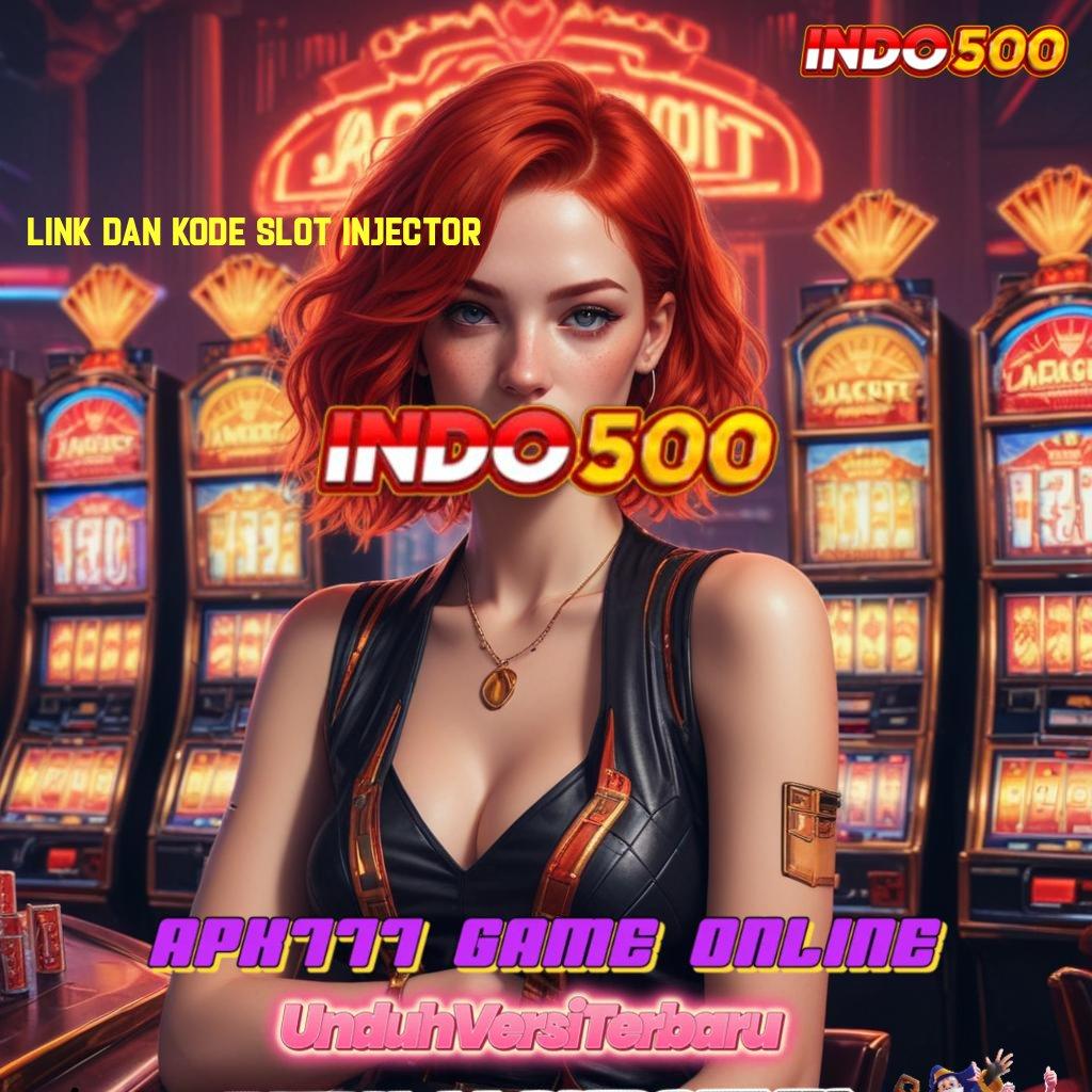 LINK DAN KODE SLOT INJECTOR ➰ Spin Gratis RTP Tinggi Gacor