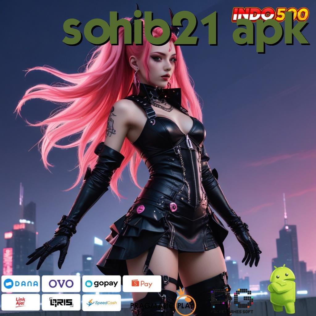 SOHIB21 APK Aplikasi Slot Versi Terbaru