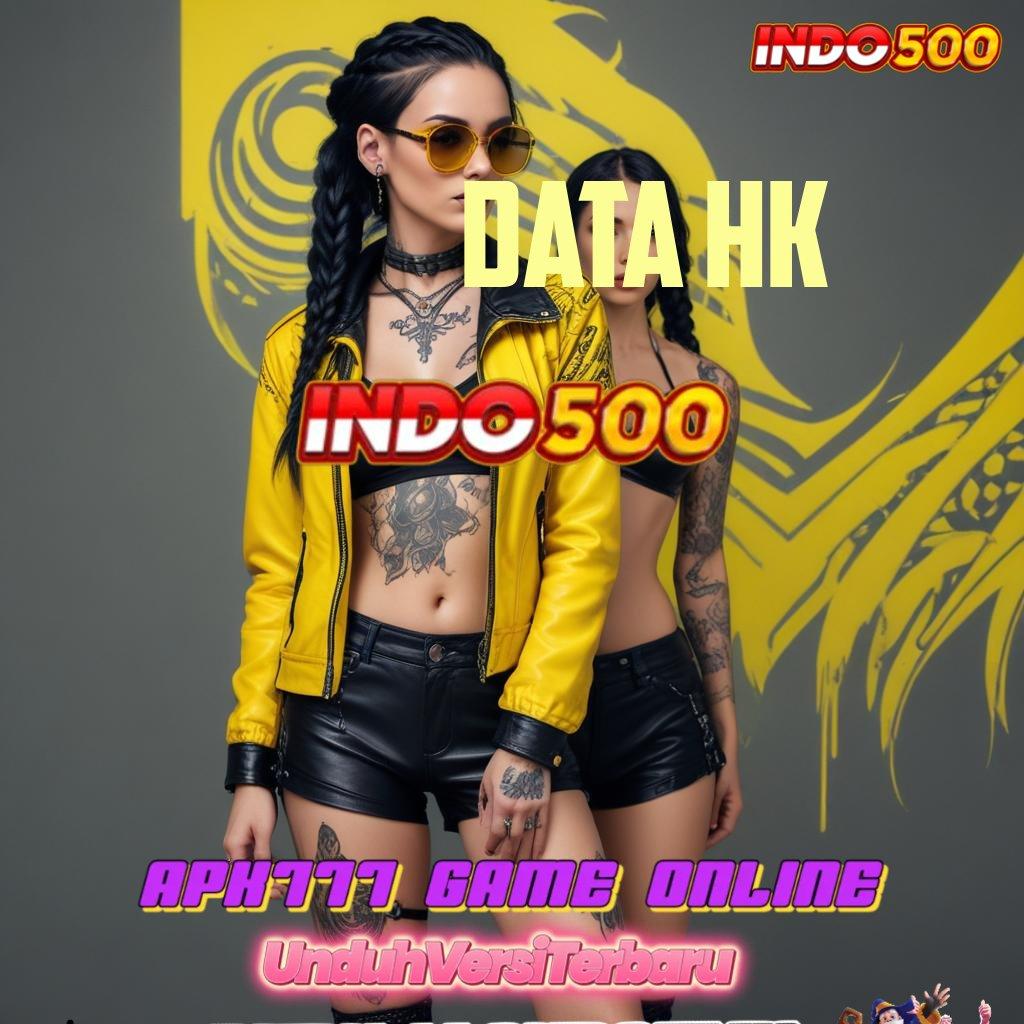 DATA HK ® Pasti Tajir Join Baru Slot Game Tanpa Isi Ulang Apk