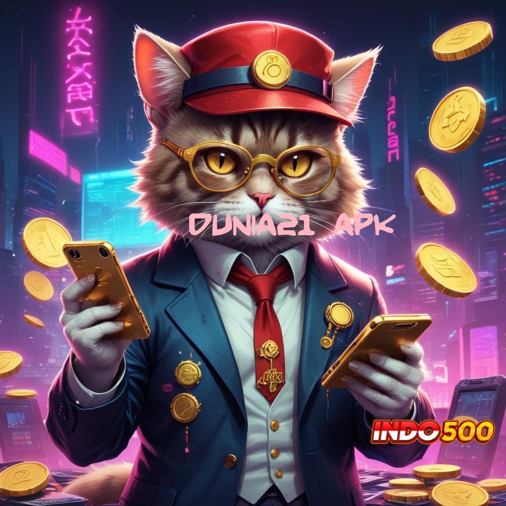 DUNIA21 APK ↦ Andal Transaksi Slot Penghasil Uang Di Android