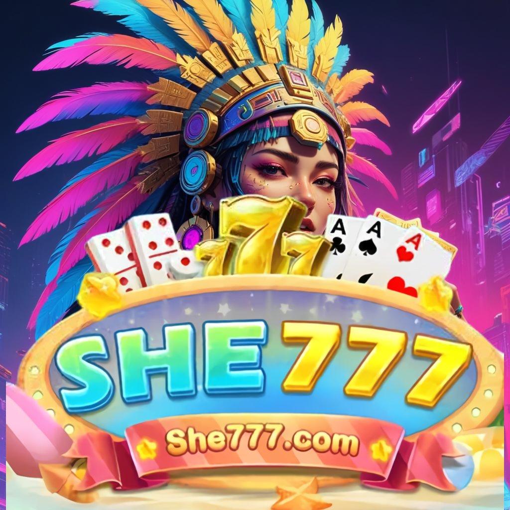 SHE777 COM ➳ slot gacor bonus besar di mesin baru hari ini