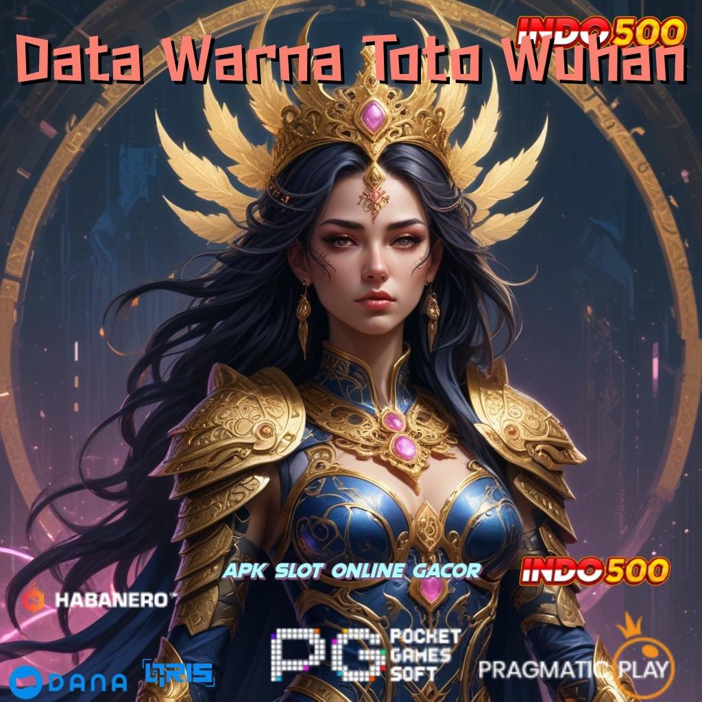 Data Warna Toto Wuhan