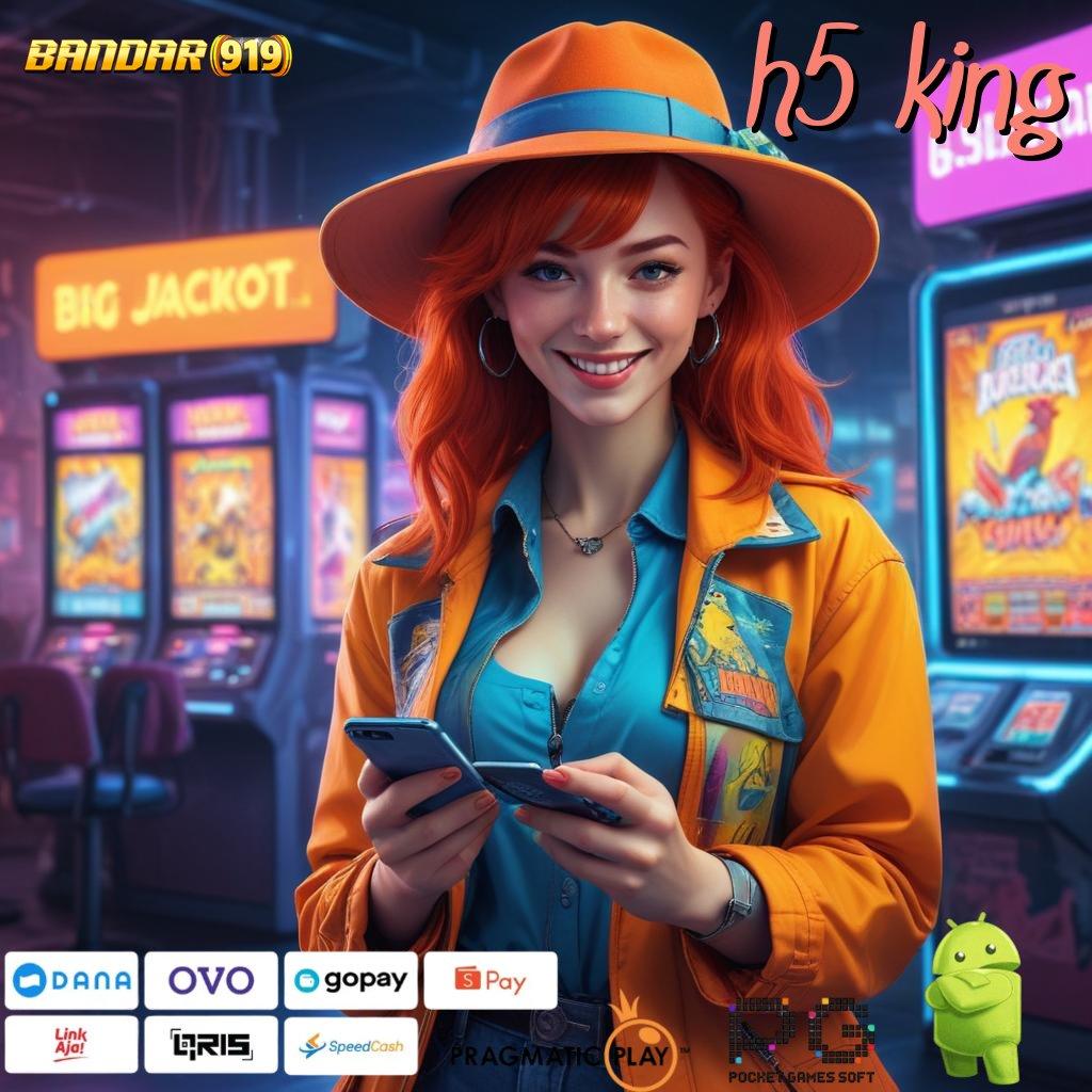 H5 KING , Layanan RTP Tertinggi (Versi New) Terbaru Pondasi Digital