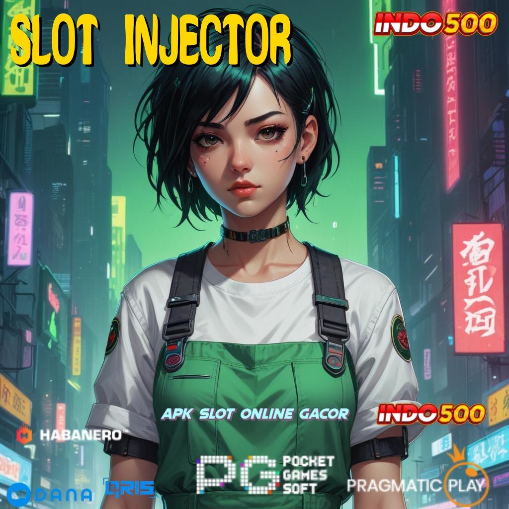 SLOT INJECTOR : semangat pagi cerah