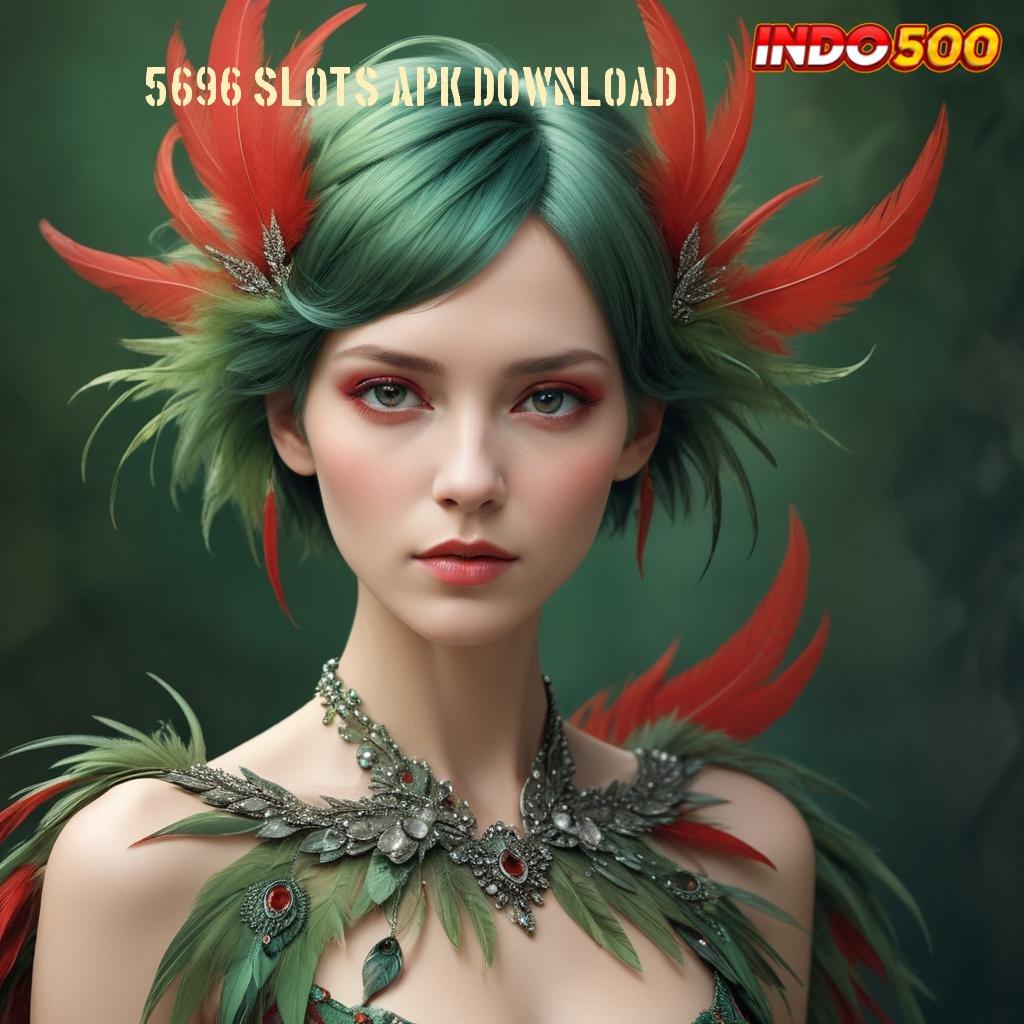 5696 Slots Apk Download