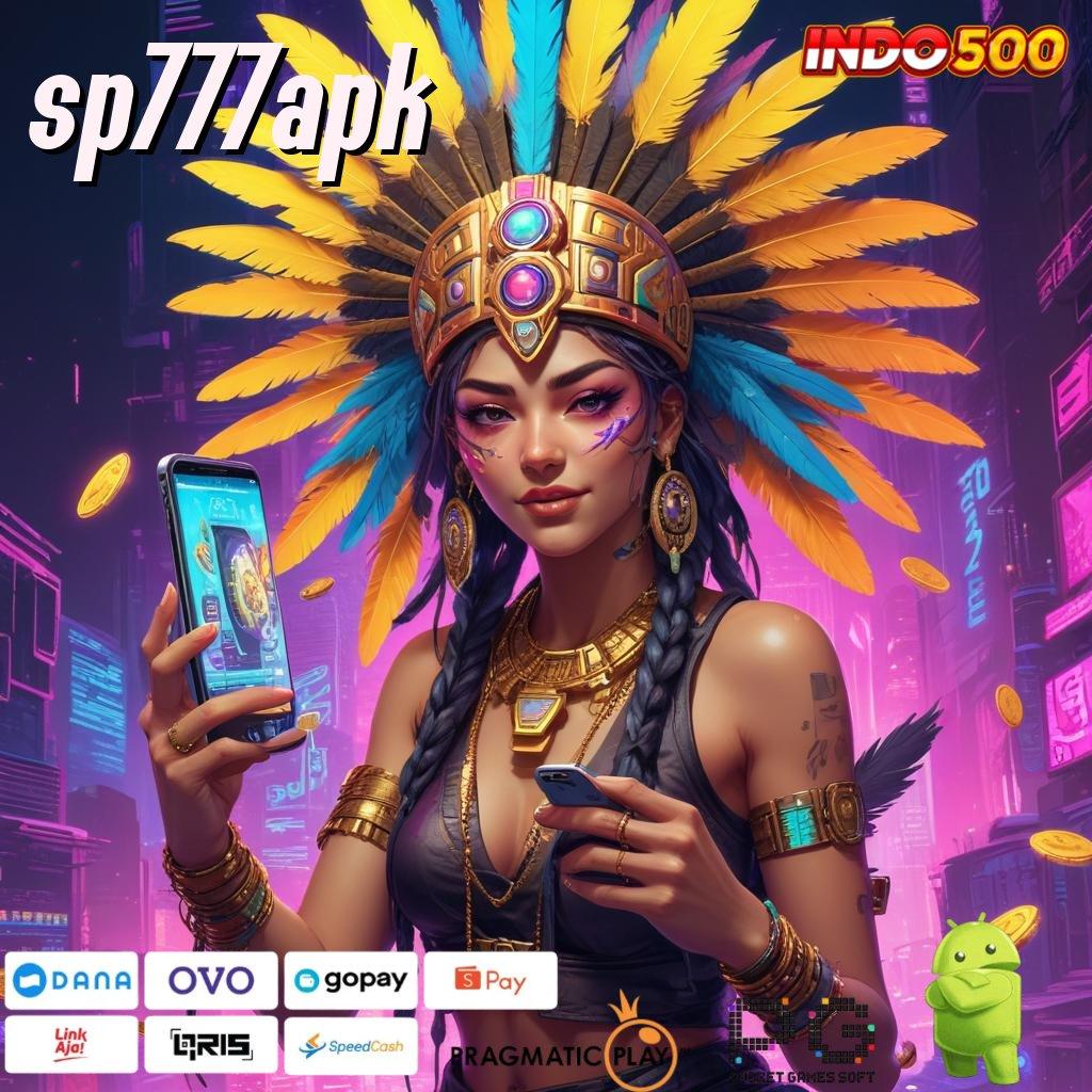 SP777APK Wajar Jalur Operasional Masa Depan