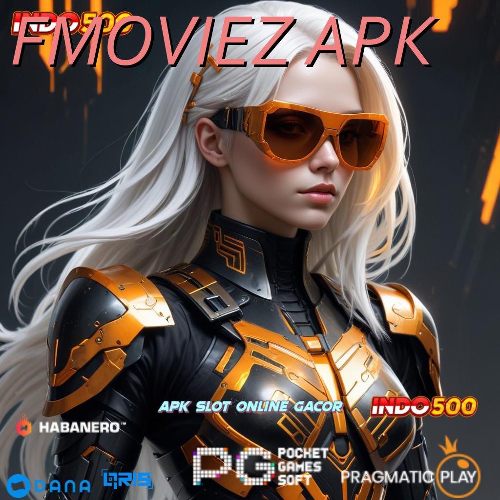 FMOVIEZ APK , Langsung Dapat Bonus Sumber Dana