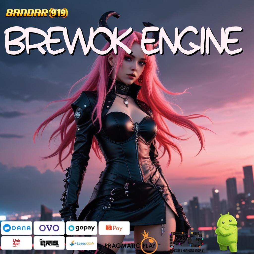 BREWOK ENGINE , modal kawin main slot jadi sultan