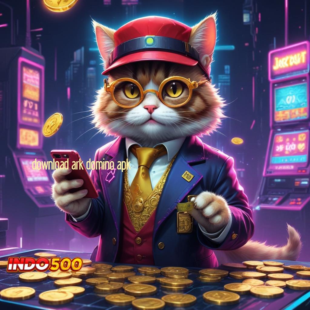 DOWNLOAD ARK DOMINO APK ↦ Ratusan Permainan Menyediakan Mudah Dalam Mencetak Kemenangan