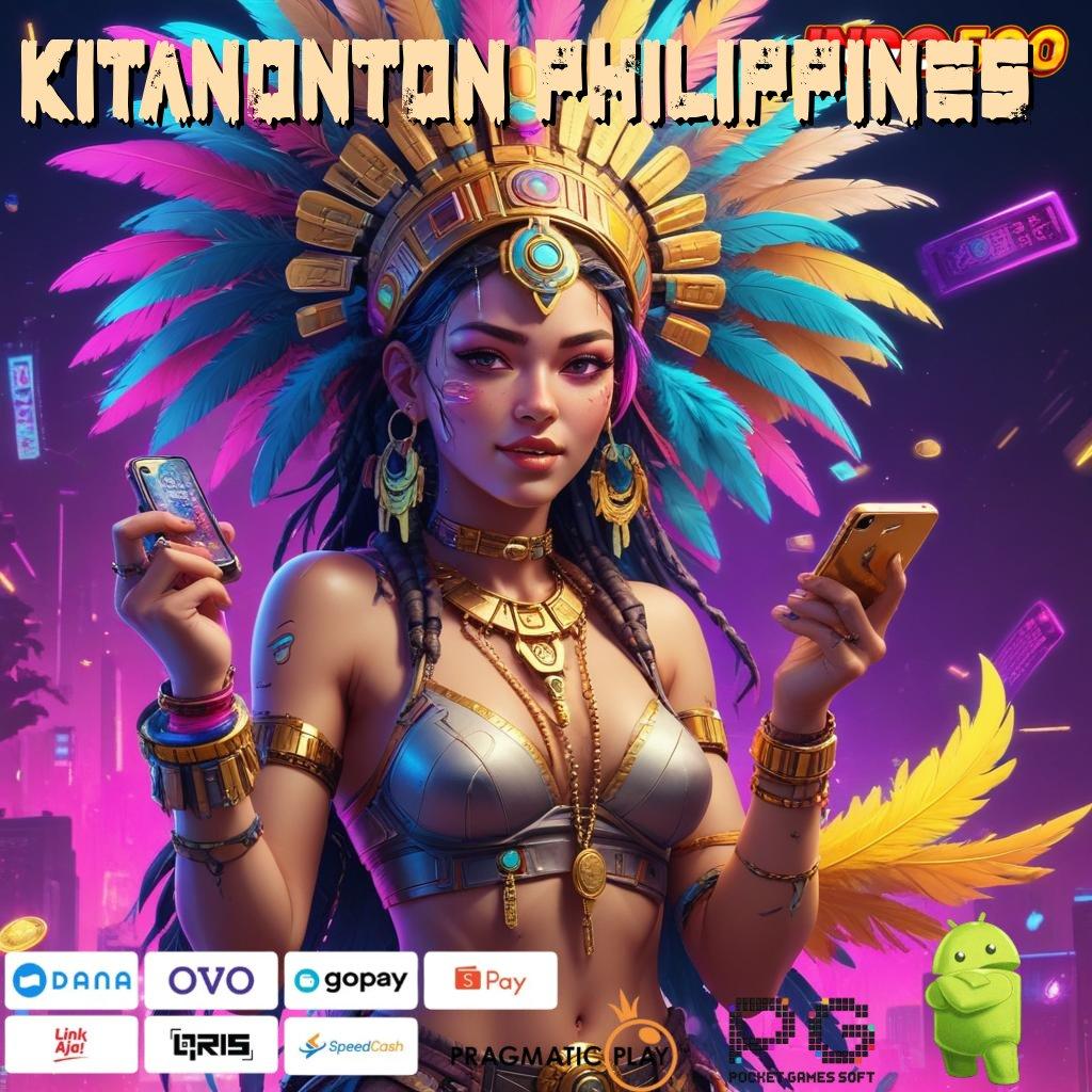 KITANONTON PHILIPPINES lintasan alternatif