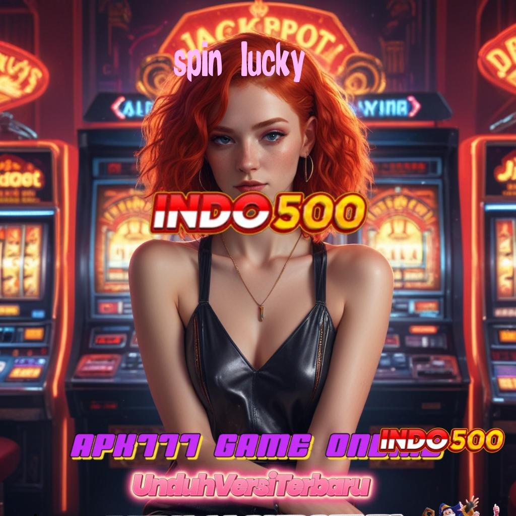 SPIN LUCKY 💫 Spin Gacor Keuntungan Stabil untuk Semua Pemain