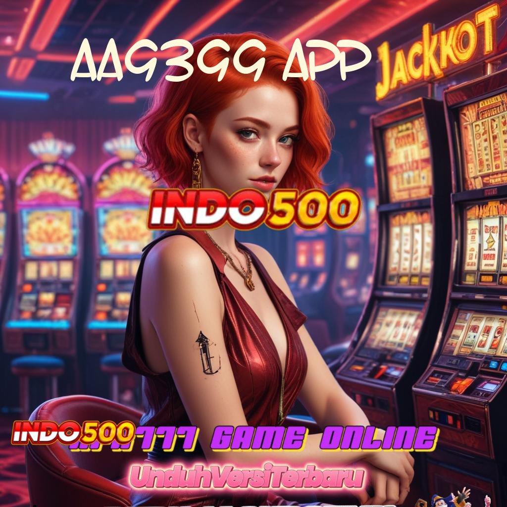 AA9399 APP ≫ Dp Langsung Wd 10000 Apk Slot Gacor 777 Terbaru Download Sekarang