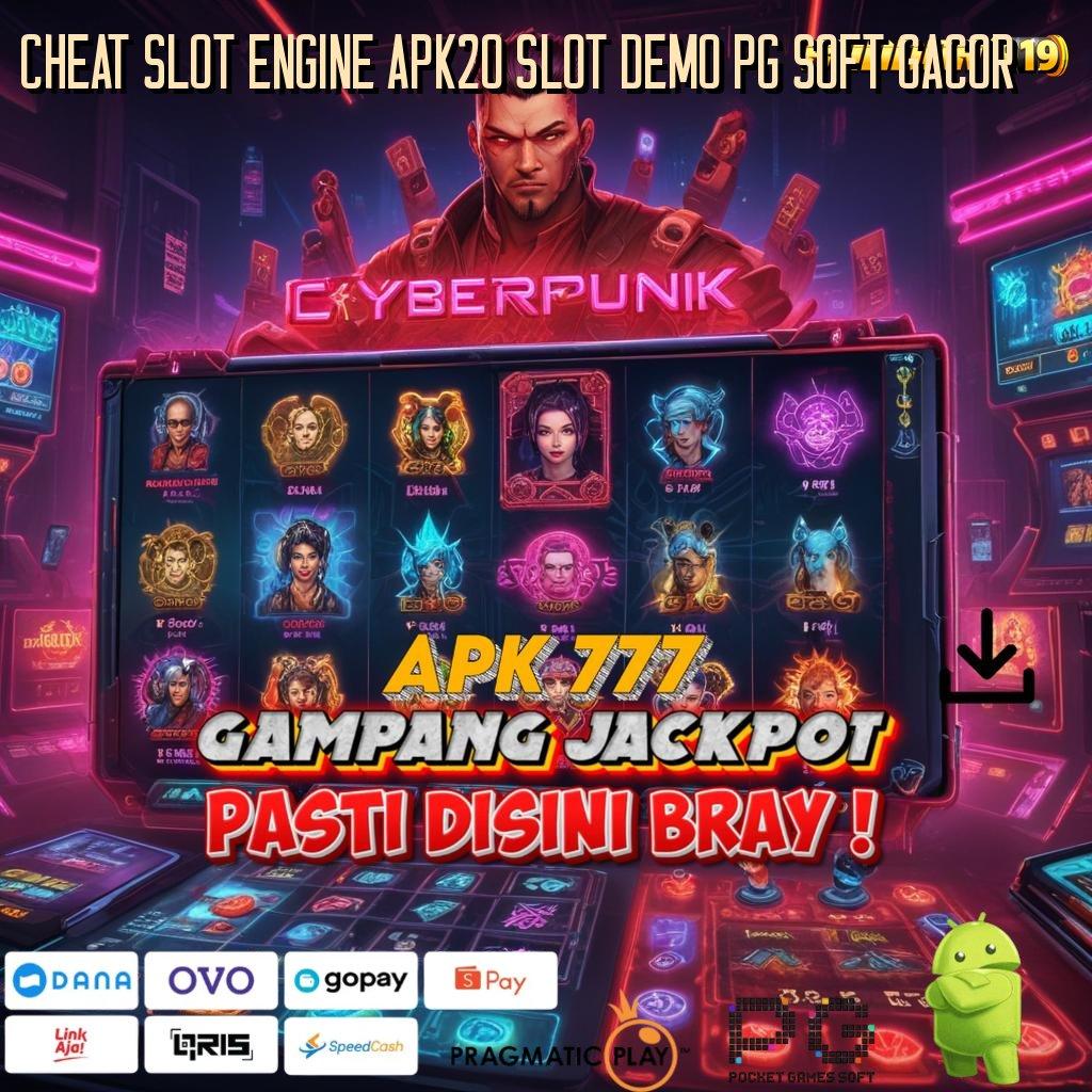 CHEAT SLOT ENGINE APK20 SLOT DEMO PG SOFT GACOR : kreasi paling anyar