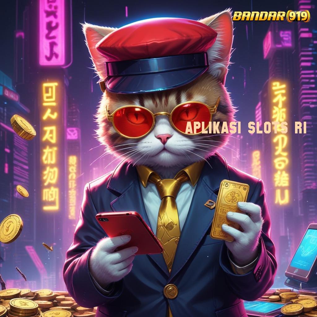 APLIKASI SLOTS RI ↦ Hadiah Berlimpah Spin Tiada Hambatan