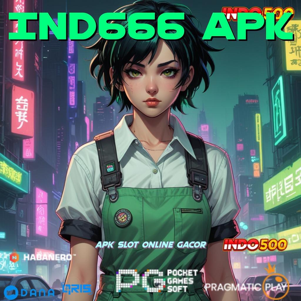 Ind666 Apk