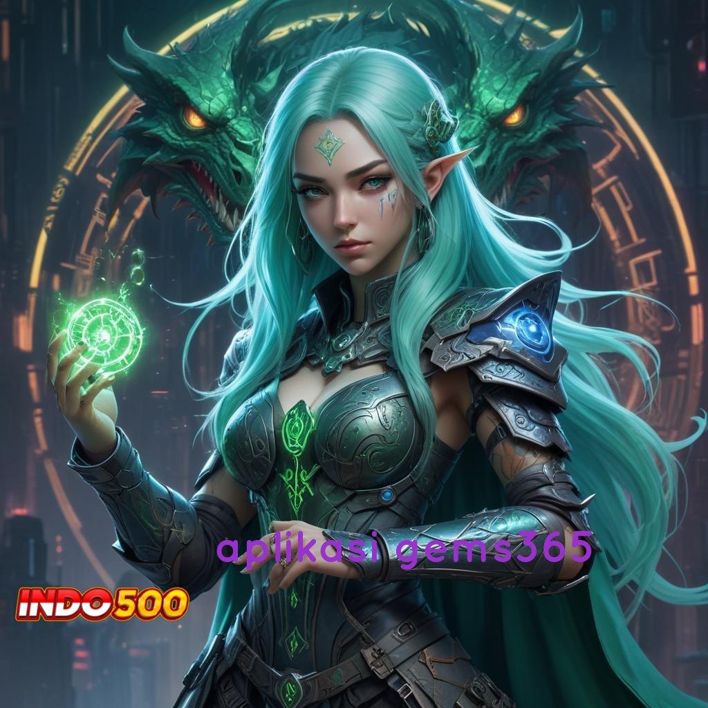 APLIKASI GEMS365 > Android Langsung Versi 2.35.66 Jackpot