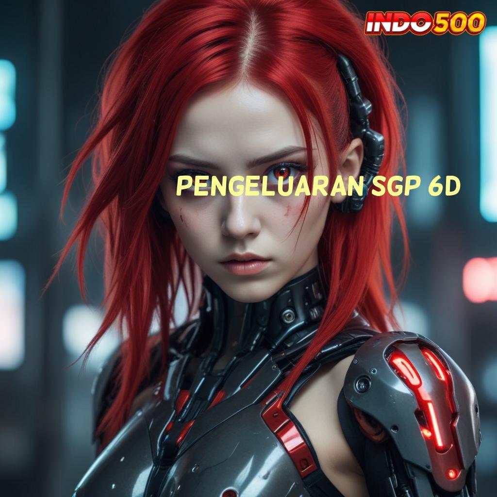 PENGELUARAN SGP 6D ✅ Dp Idr 5 Berlimpah Hoki Sensasinya