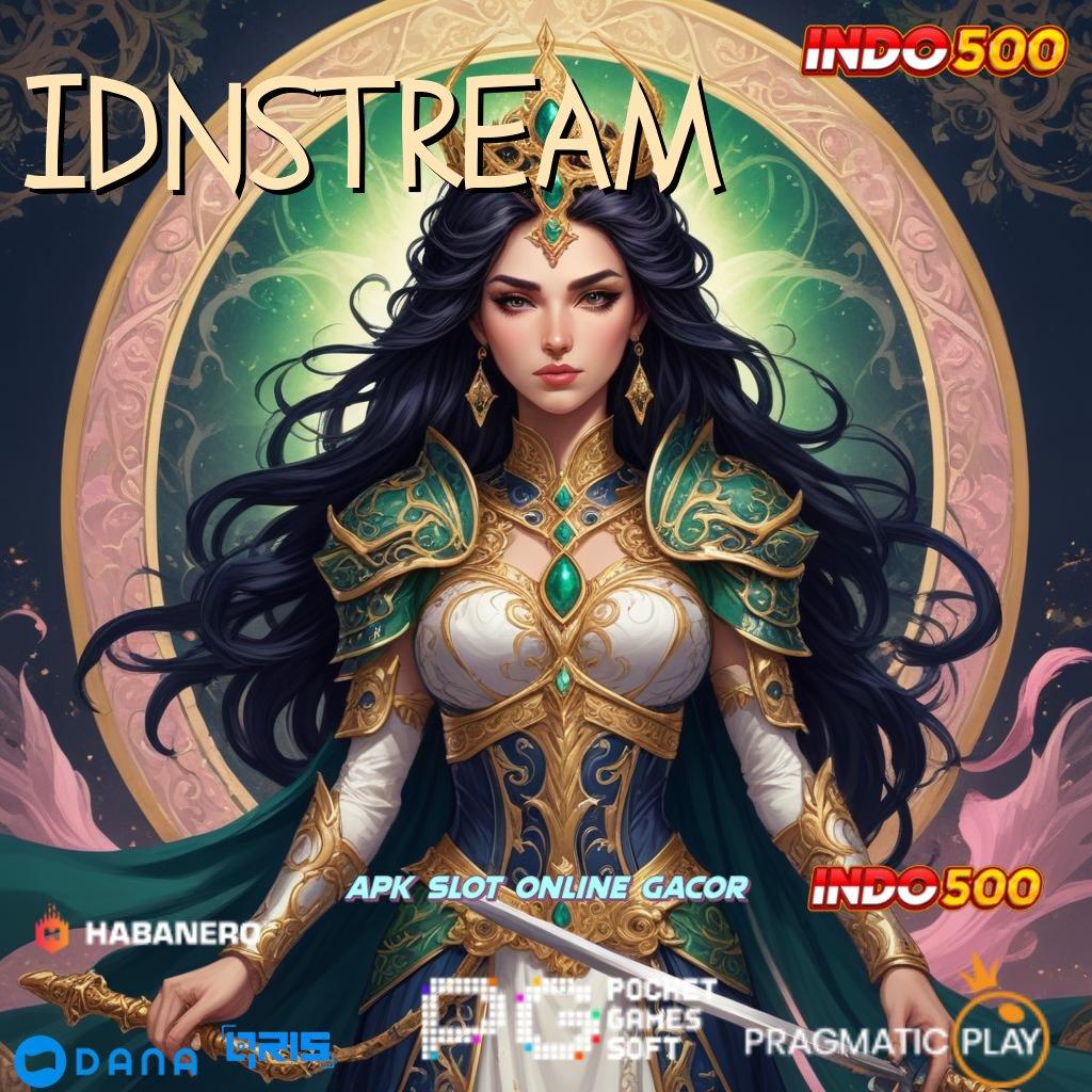 IDNSTREAM 👉 tumpuan modern slot bet 100 perak cepat