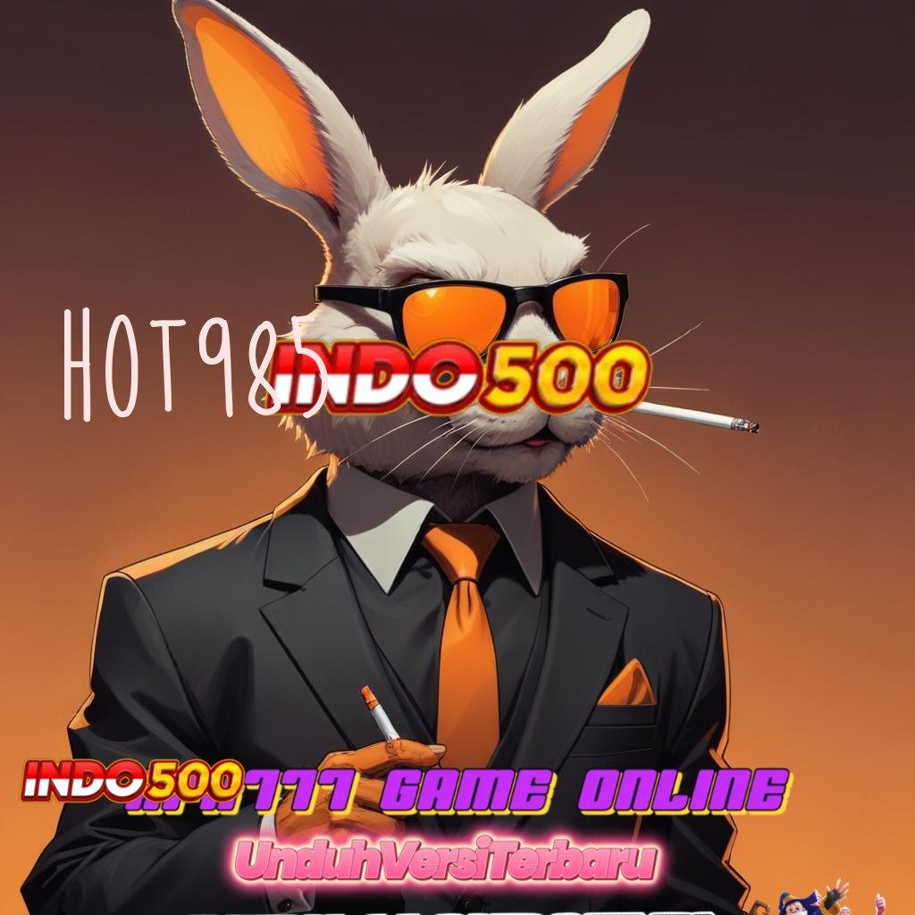 HOT985 ➤ Hasilkan Maxwin Cuan Kilat Instan