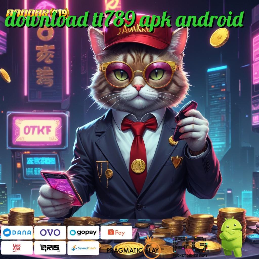 DOWNLOAD TT789 APK ANDROID , Kawasan Inovasi Mesin Jackpot Sultan Eksklusif