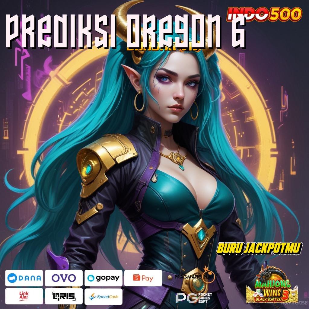 PREDIKSI OREGON 6 🎮 jaringan fasilitas lingkup tatanan jalur