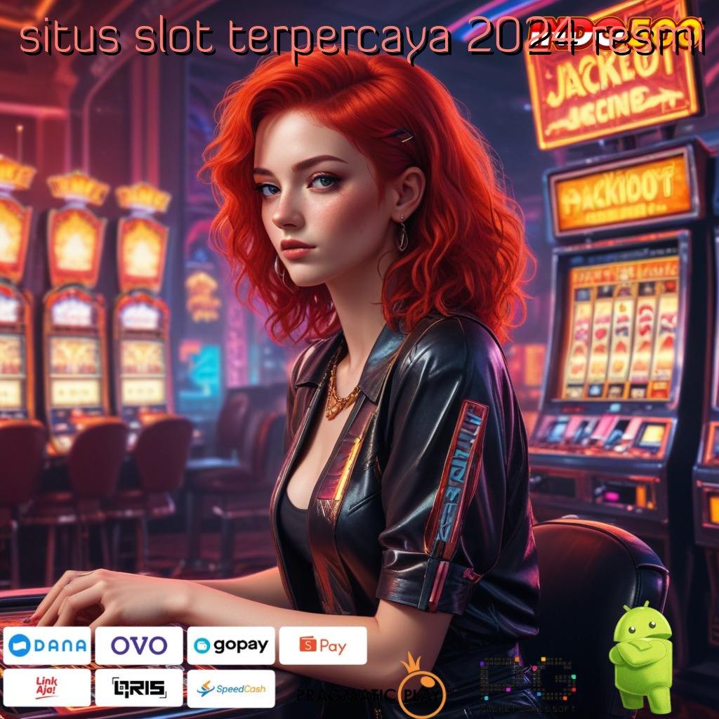 SITUS SLOT TERPERCAYA 2024 RESMI langsung wd scatter gampang tiada kendala